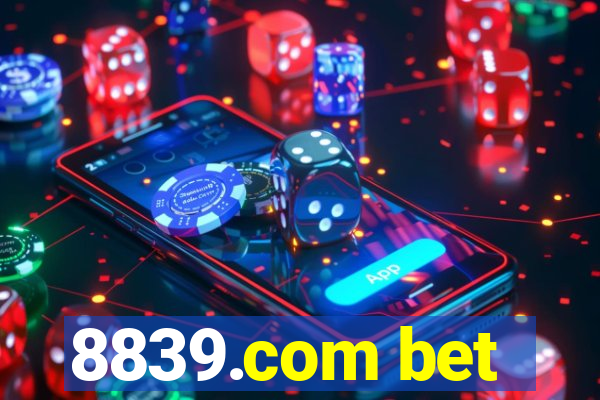 8839.com bet